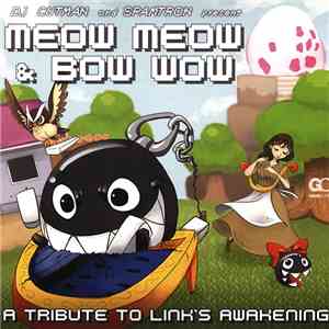 Dj CUTMAN And Spamtron - Meow Meow & Bow Wow