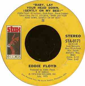 Eddie Floyd - Baby, Lay Your Head Down, (Gently On My Bed) / Check Me Out