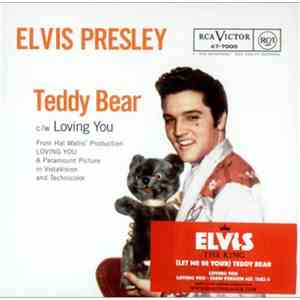 Elvis Presley With The Jordanaires - (Let Me Be Your) Teddy Bear / Loving Y ...