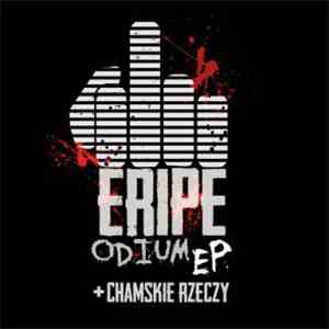 Eripe - Odium EP + Chamskie Rzeczy