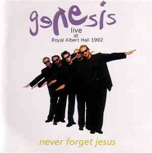 Genesis - Never Forget Jesus