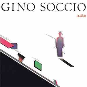Gino Soccio - Outline