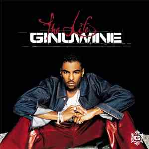 Ginuwine - The Life