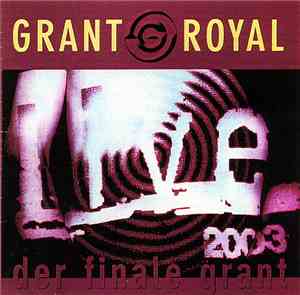 Grant Royal - Der finale Grant