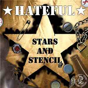 Hateful - Stars And Stencil EP