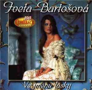 Iveta Bartošová - Ve Jménu Lásky