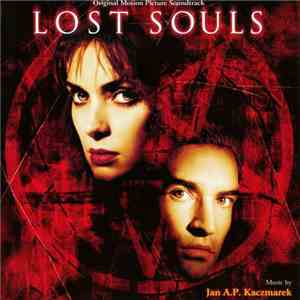Jan A.P. Kaczmarek - Lost Souls (Original Motion Picture Soundtrack)