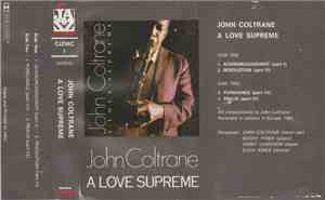 John Coltrane - A Love Supreme