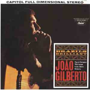 João Gilberto - Brazil's Brilliant