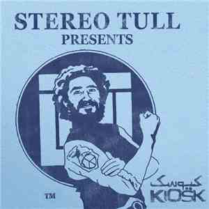 Kiosk  = کيوسک - Stereo Tull Presents