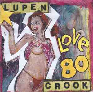 Lupen Crook - Love 80