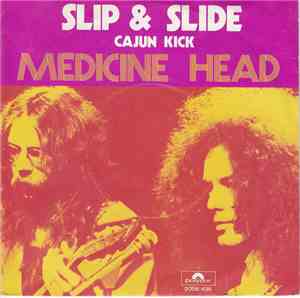 Medicine Head  - Slip And Slide