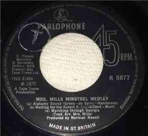 Mrs. Mills - Mrs. Mills Minstrel Medley