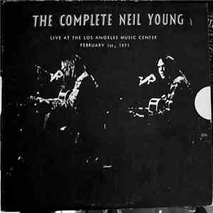 Neil Young - The Complete Neil Young Live At The Los Angeles Music Center F ...