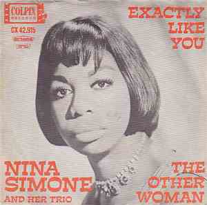 Nina Simone - Exactly Like You