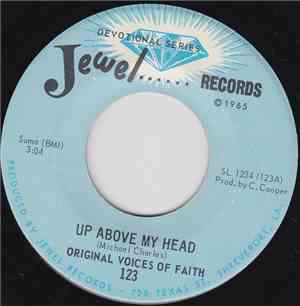 Original Voices Of Faith - Up Above My Head