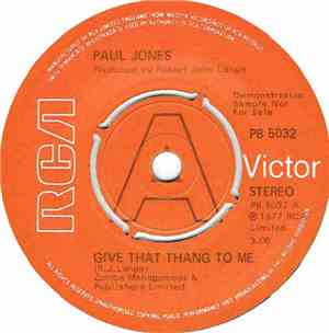 Paul Jones - Give That Thang To Me