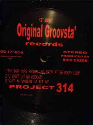 Project 314 - My Baby Was Shakin Her Booty At The Booty Club