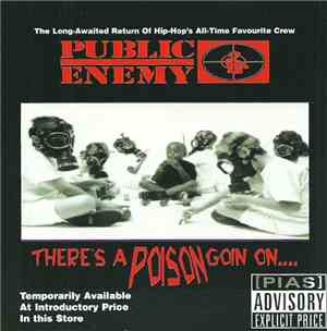 Public Enemy - There's A Poison Goin On....
