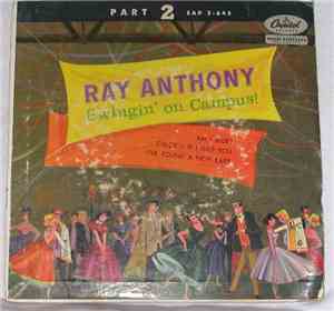 Ray Anthony - Swingin' On Campus! Part 2