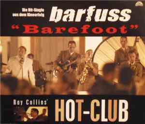 Ray Collins' Hot Club - Barefoot