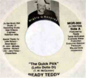 Ready Teddy - The Quick Pick / Lonely Biz Blues