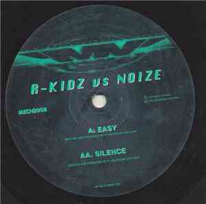 R-Kidz vs. Noize - Easy
