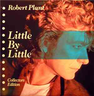 Robert Plant - Little By Little Collectors Edition
