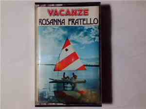 Rosanna Fratello - Vacanze