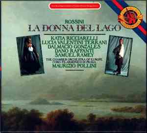 Rossini, Katia Ricciarelli, Lucia Valentini Terrani, Dalmacio Gonzalez, Dan ...