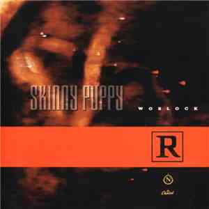 Skinny Puppy - Worlock