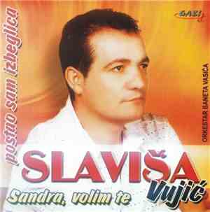 Slaviša Vujić, Orkestar Baneta Vasića - Sandra, Volim Te