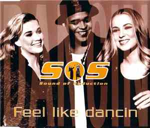Sound Of Seduction - Feel Like Dancin'