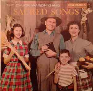 The Chuck Wagon Gang - Sacred Songs