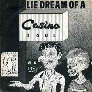 The Fall - Lie Dream Of A Casino Soul
