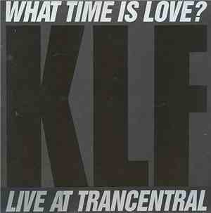 The KLF - What Time Is Love? (Live At Trancentral)