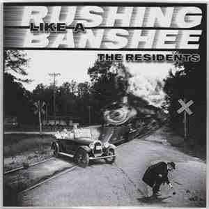 The Residents - Rushing Like A Banshee