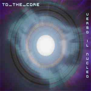 To The Core - Verso Il Nucleo
