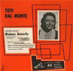 Toti Dal Monte - Madama Butterfly
