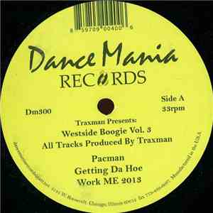 Traxman - Westside Boogie Vol. 3