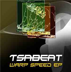 Tsabeat - Warp Speed EP