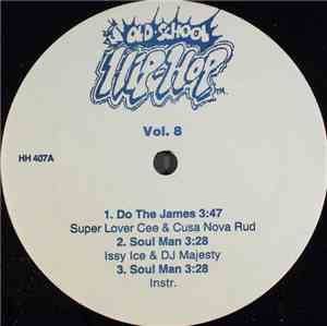 Various - Old School Hip Hop Vol. 8