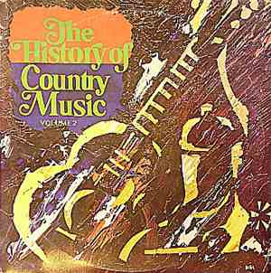 Various - The History Of Country Music - Volume 2