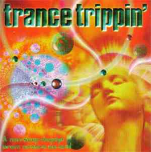 Various - Trance Trippin'