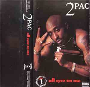 2Pac - All Eyez On Me