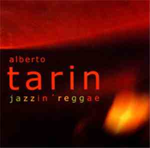 Alberto Tarin - Jazzin' Reggae