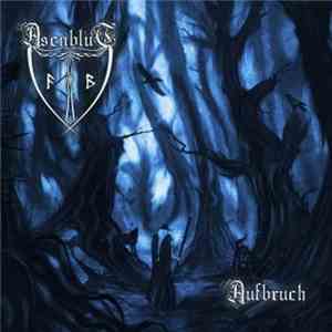Asenblut - Aufbruch