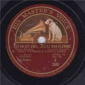 Bert Firman's Dance Band - Det Er Dit Smil, Jeg Ej Kan Glemme