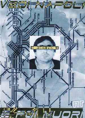 Border Force - Vedi Napoli E Poi Muori