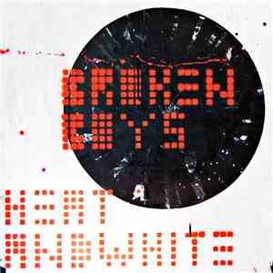 Broken Boys - Heat And White